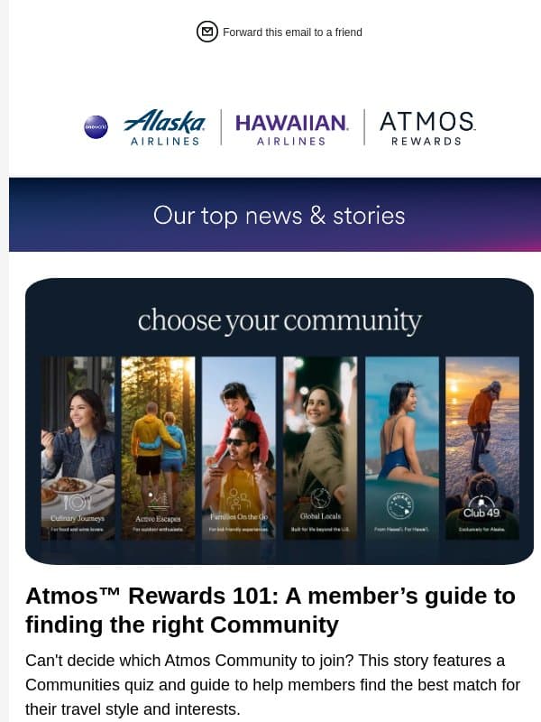 Take the quiz: Find your Atmos Community and start planning your next adventure email from Alaska Airlines