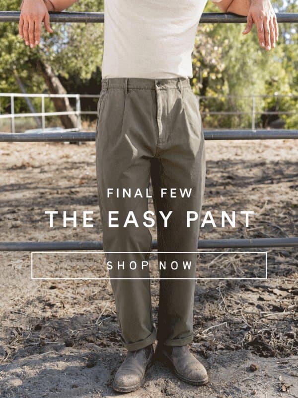 Low Stock: The Pac Easy Pants email from Alex Crane