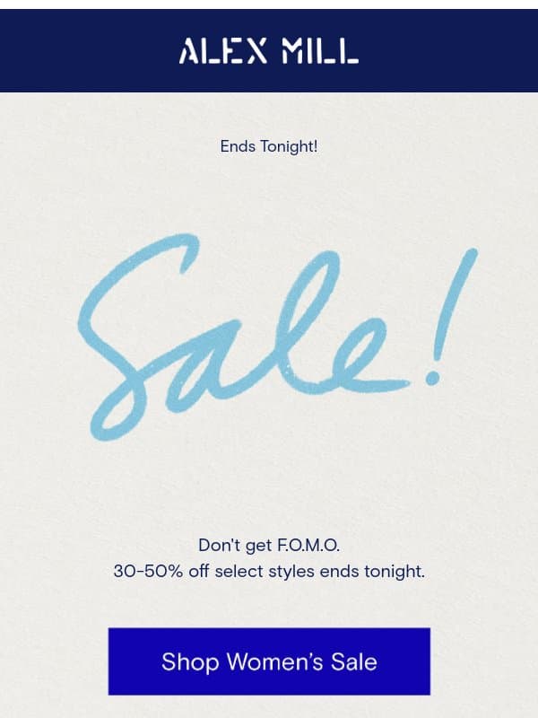 SALE ENDS TONIGHT email from Alex Mill