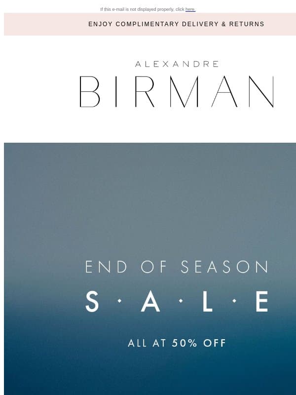 VIP Access: All Sale 50% OFF email from Alexandre Birman