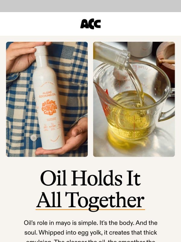 The Science Behind Better Mayo email from Algae Cooking Club
