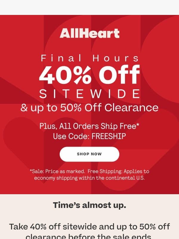 Time’s almost up: 40% off sitewide email from AllHeart Scrubs