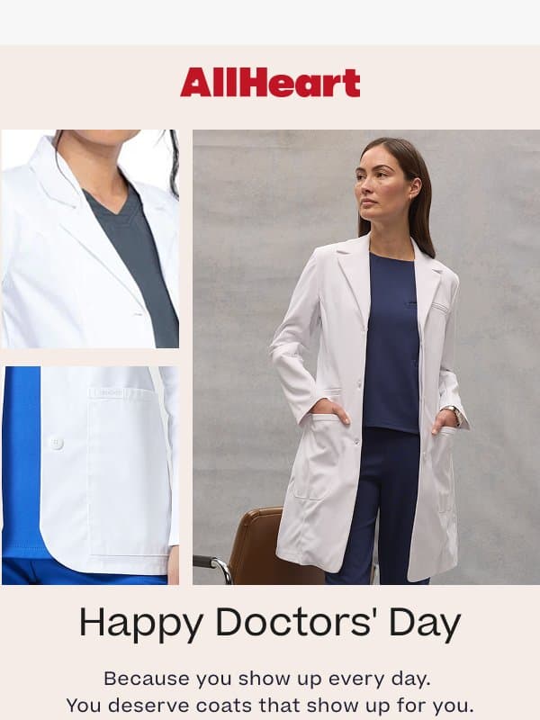 Happy Doctors' Day ♥️ from AllHeart email from AllHeart Scrubs