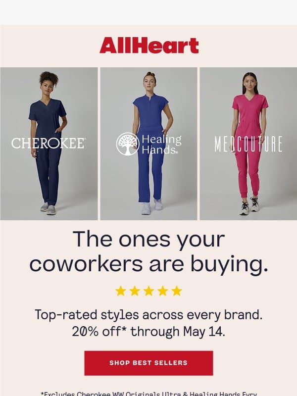 Best Sellers. Top Rated. 20% Off. email from AllHeart Scrubs