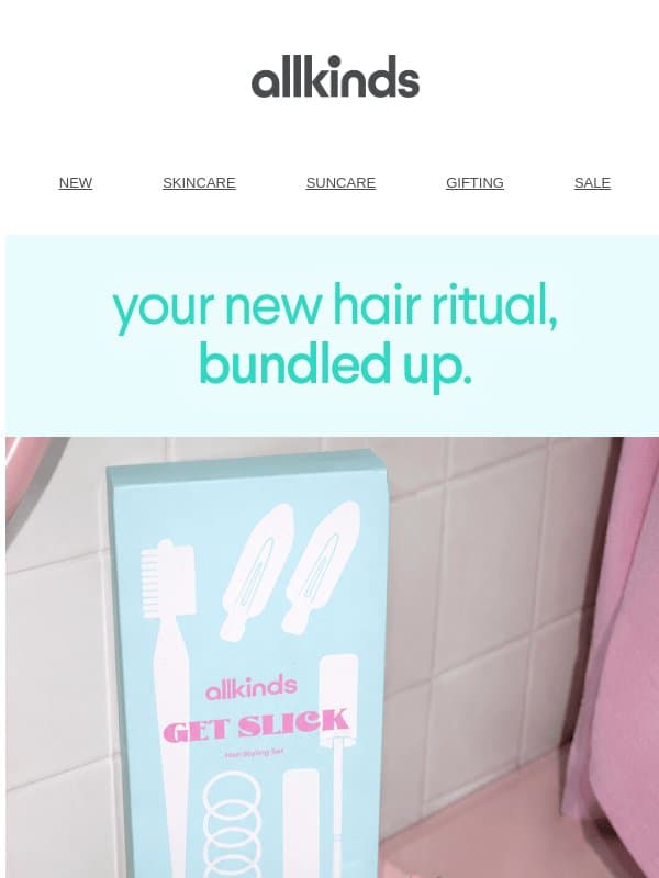 New Hair Sets are here! email from Allkinds