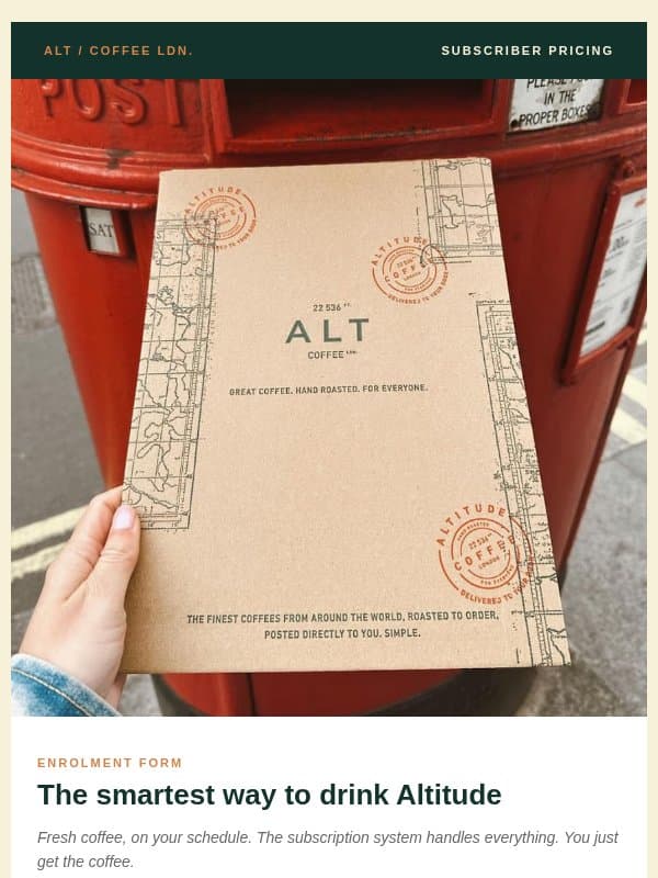£5.70 less, every delivery. email from Altitude Coffee