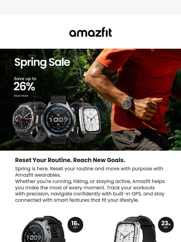 Save up to 26% — Step Into Spring with Amazfit email from Amazfit