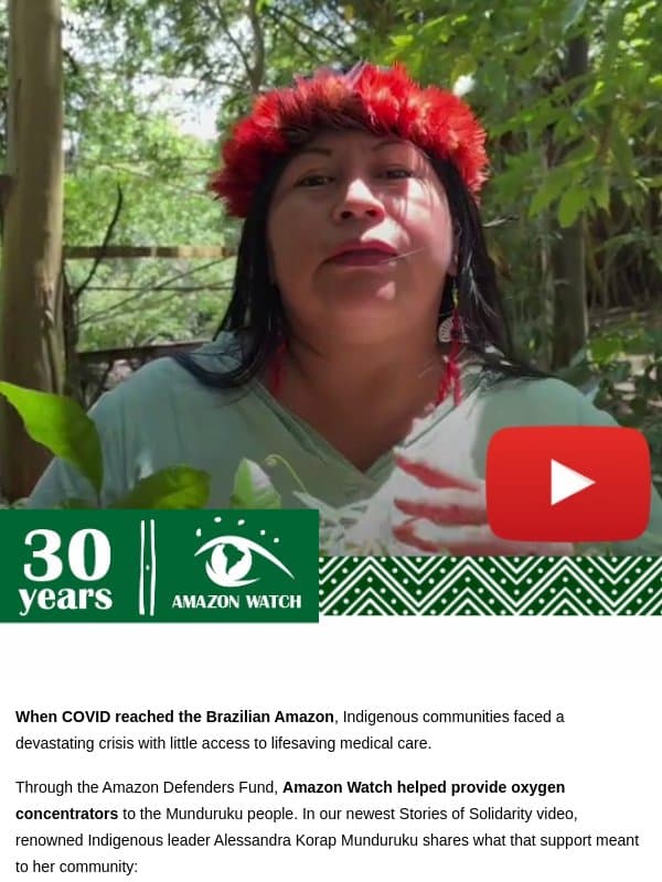 ▶️ VIDEO: When solidarity means showing up email from Amazon Watch