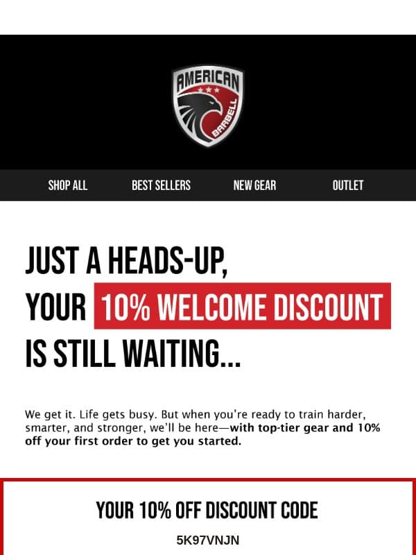 Forgot something? (It’s 10% off 👀) email from American Barbell