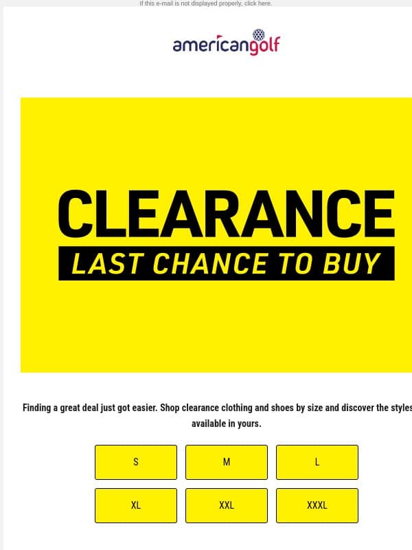Clearance deals in your size email from American Golf