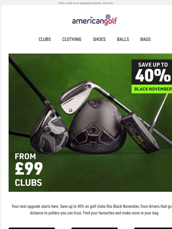 Black November: Clubs up to 40% OFF email from American Golf