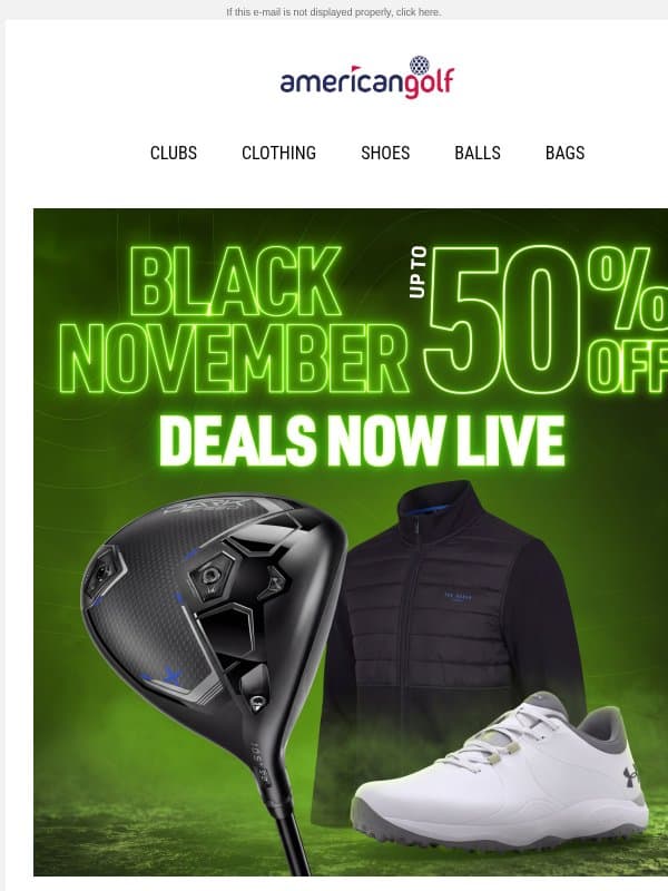 🚨Up to 50% OFF Black November starts now email from American Golf