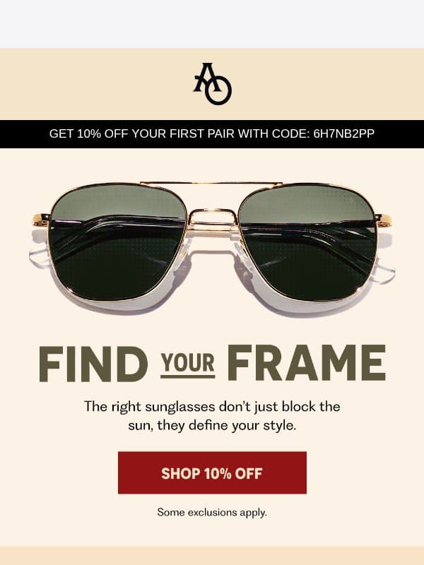 Frames Built for Every Style email from American Optical