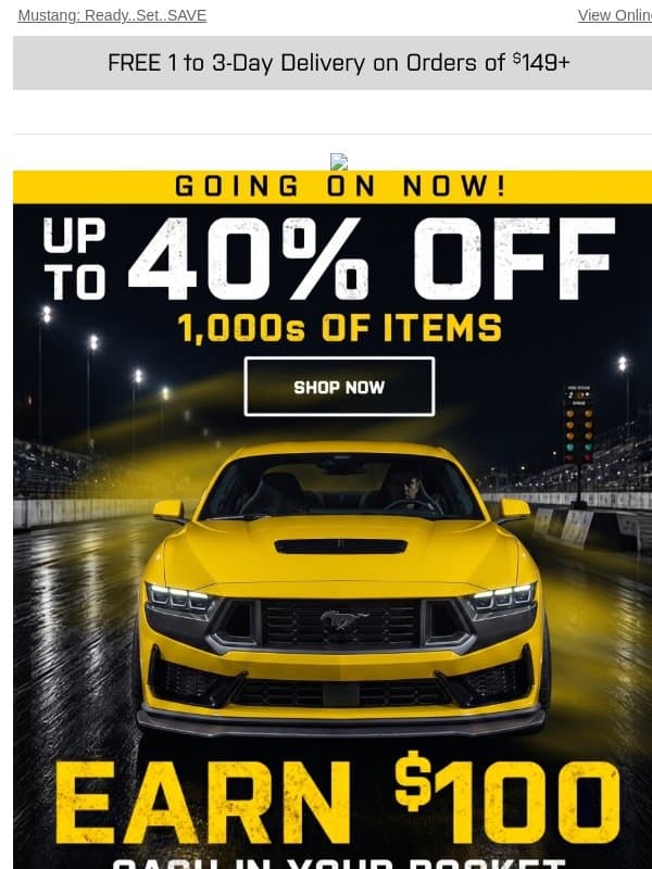 📦 $100 Sitewide Coupon Waiting – Just for Your Mustang! email from AmericanMuscle