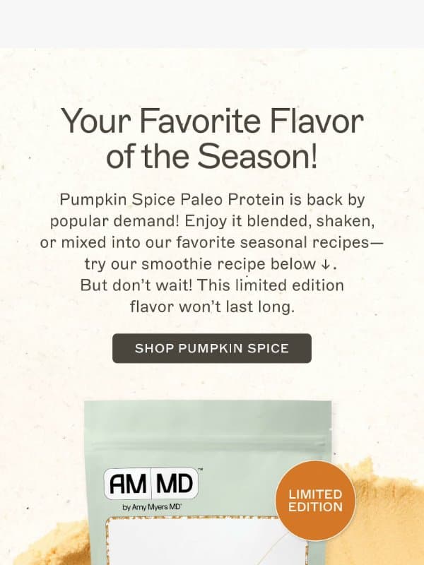 IT’S HERE! Pumpkin Spice Paleo Protein email from Amy Myers MD