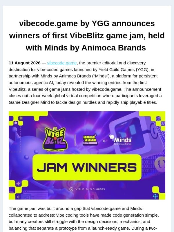 vibecode.game by YGG announces winners of first VibeBlitz game jam, held with Minds by Animoca Brands email from Animoca Brands