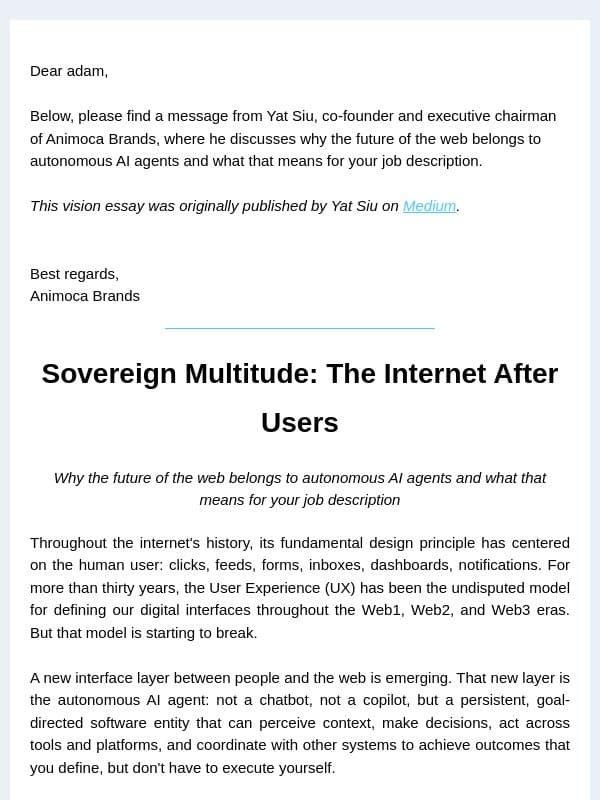 Message from Animoca Brands' Yat Siu: Sovereign Multitude: The Internet After Users email from Animoca Brands