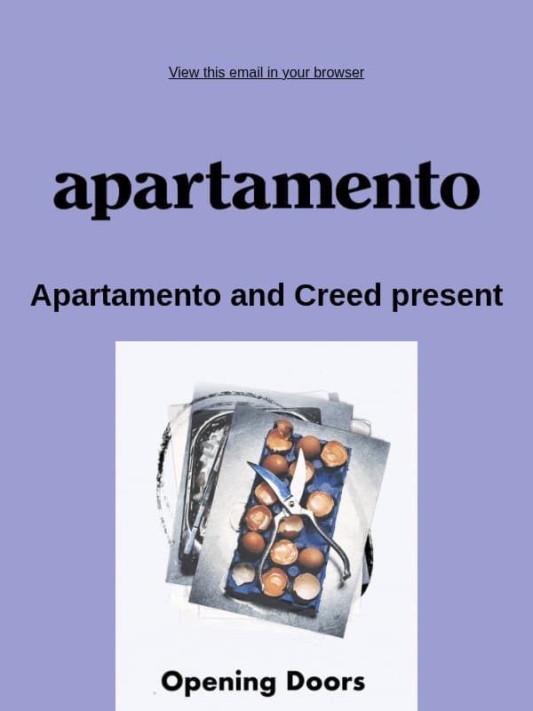💜 Apartamento and Creed email from Apartamentomagazine