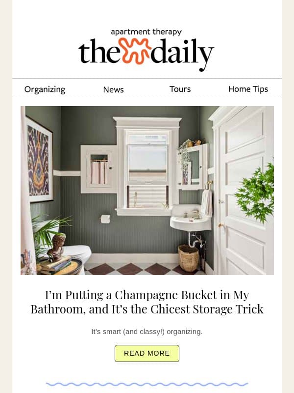 I’m Putting a Champagne Bucket in My Bathroom, and It’s the Chicest Storage Trick email from Apartment Therapy