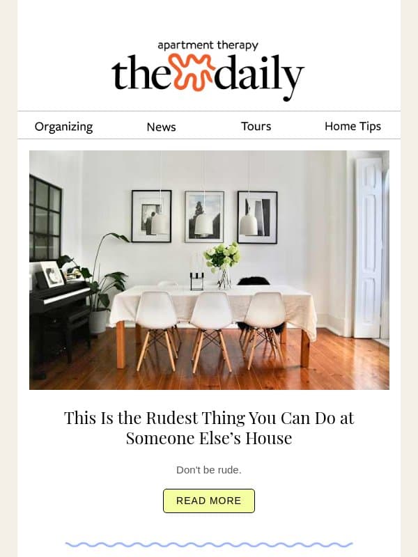 This Is the Rudest Thing You Can Do at Someone Else’s House email from Apartment Therapy
