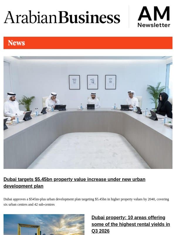 Dubai targets $5.45bn property value increase email from Arabian Business