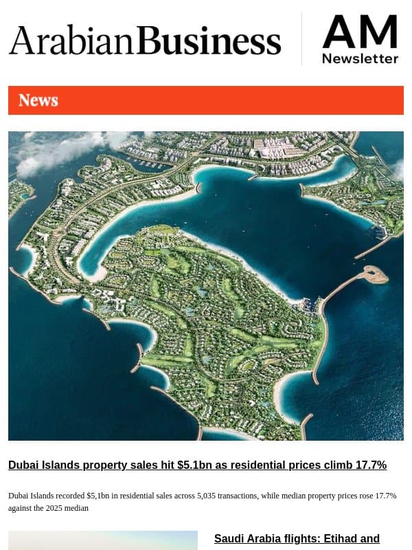 Dubai Islands property sales hit $5.1bn email from Arabian Business