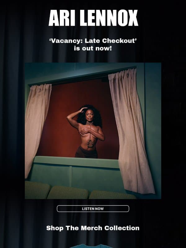 'Vacancy: Late Checkout' Is Out Now 🔑 email from Ari Lennox