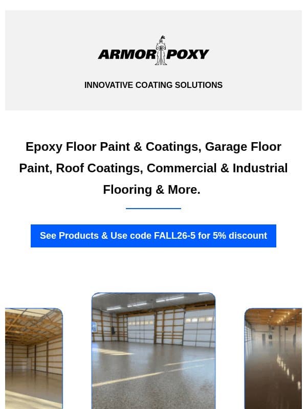 👉 Why ArmorPoxy has 10,000+ Satisfied Customers email from ArmorPoxy