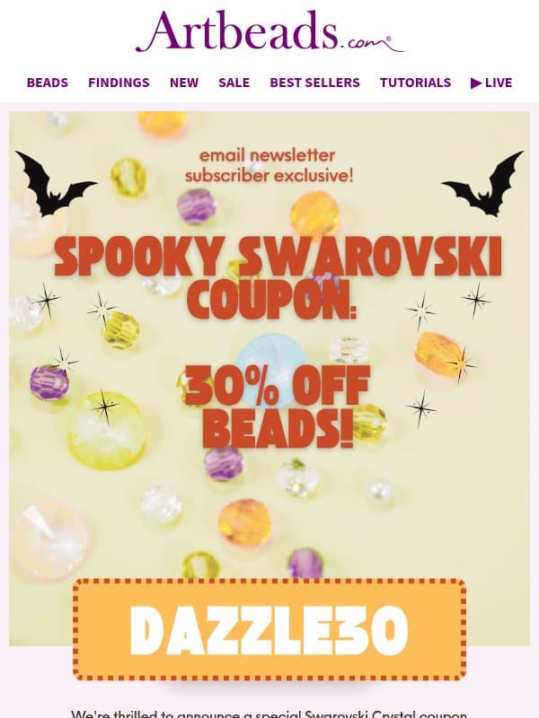 30% Off Swarovski Crystal Beads! Exclusive Coupon Inside email from Artbeads.com