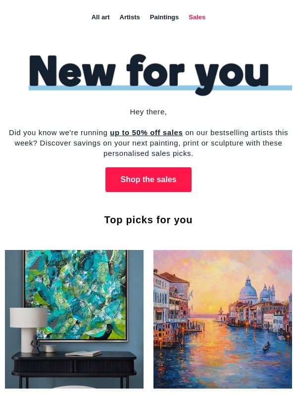 Your personalised sales picks 💕 email from Artfinder