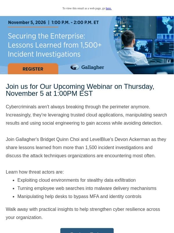 What 1,500+ cyber investigations reveal about today's threats email from Arthur J. Gallagher & Co.