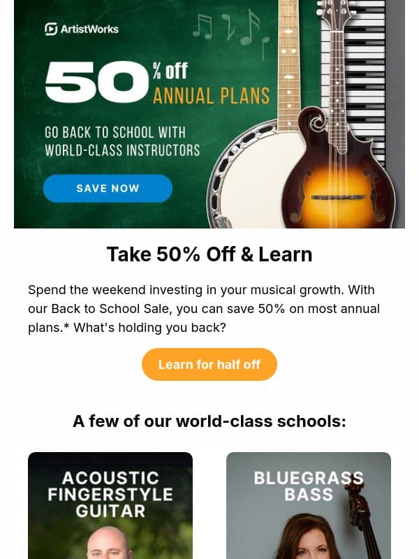 Half off annual plans! Go, go, go β‘οΈ email from ArtistWorks