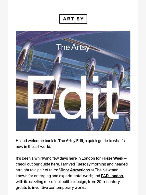 The Artsy Edit | The best booths at Frieze London and Frieze Masters email from Artsy