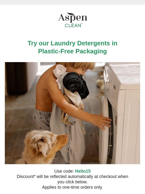 Don't miss a 15% discount on Plastic-Free Cleaning Products email from AspenClean