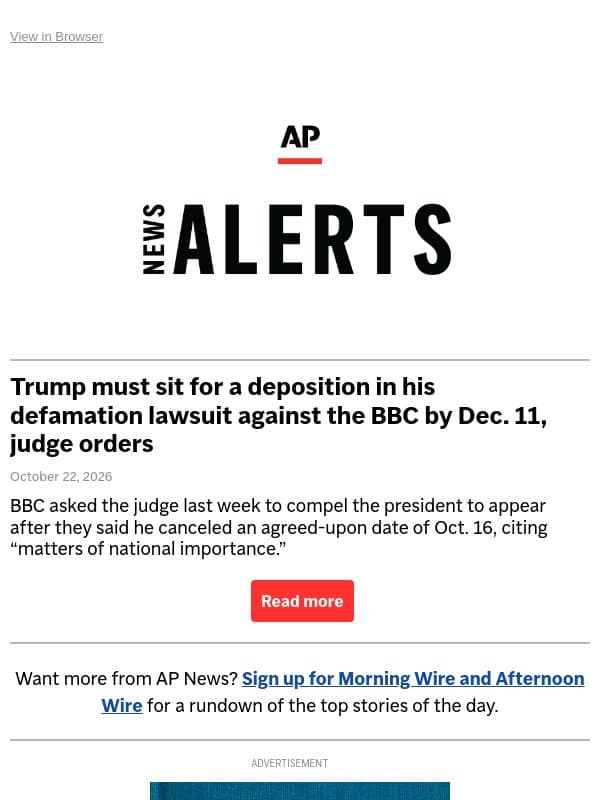 Trump must sit for a deposition in his defamation lawsuit against the BBC by Dec. 11, judge orders email from Associated Press