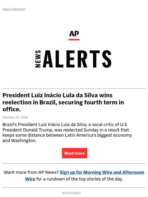 President Luiz Inácio Lula da Silva wins reelection in Brazil, securing fourth term in office. email from Associated Press