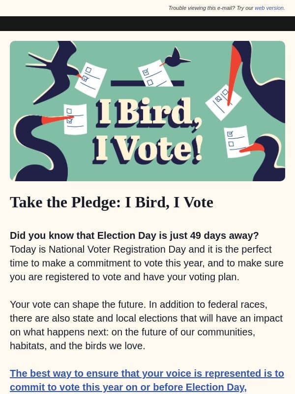 Take the Pledge: “I Bird, I Vote” email from Audubon Society