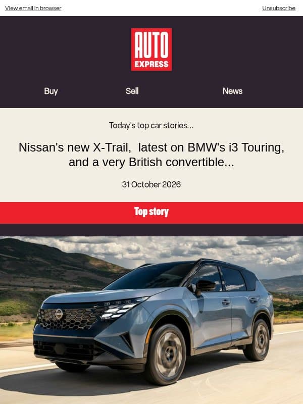 The best Nissan X-Trail yet? email from Auto Express