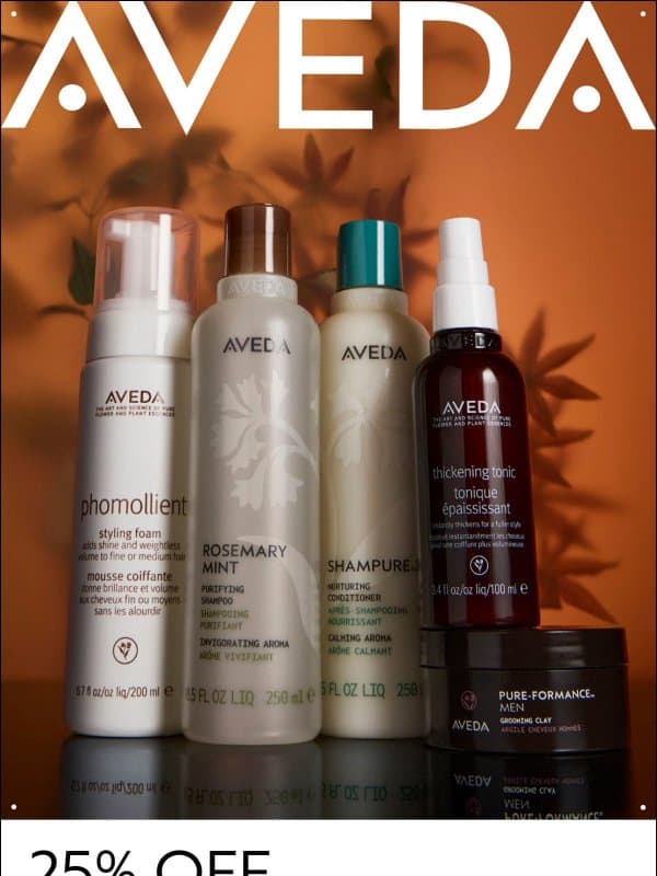 Your favorites are 25% off email from Aveda