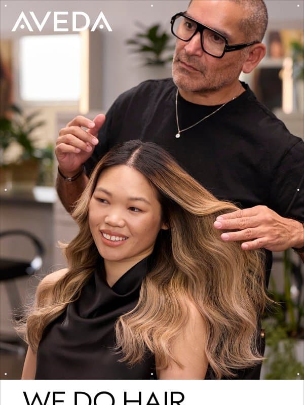 We Do Hair Color Differently. email from Aveda