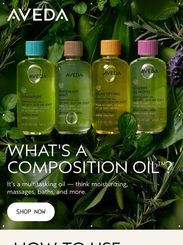 What’s a Composition Oil™? email from Aveda