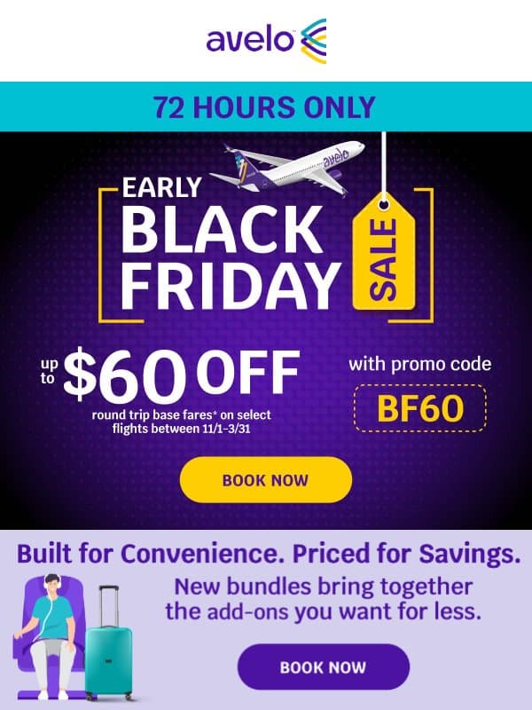 π£ Unlocked for YOU: Early Black Friday Savings - 72 Hours Only! email from Avelo Airlines