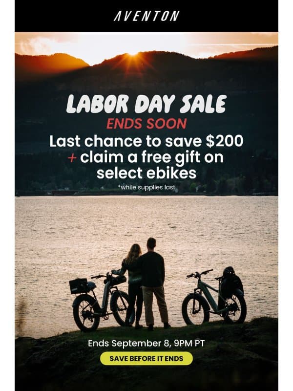 Last Chance for $200 off + FREE Gift 🚴♂️ email from Aventon