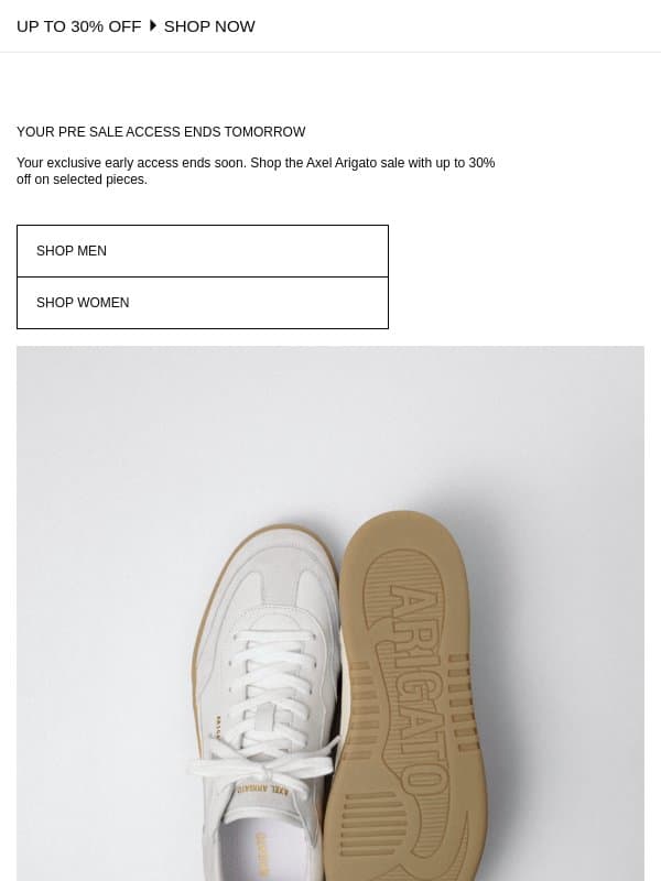 Your Exclusive Sale Access Ends Tomorrow email from Axelarigato