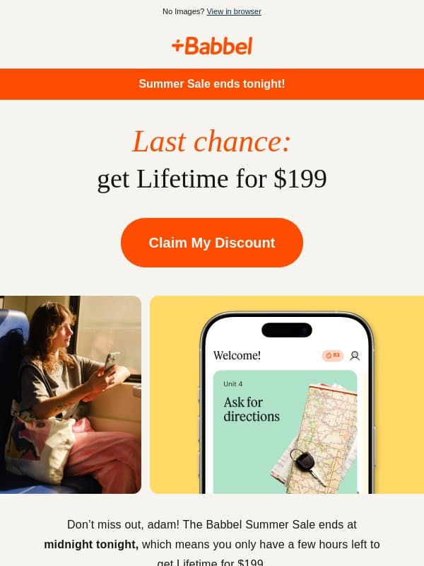 β±οΈ Last reminder: $199 Lifetime ends TODAY! email from Babbel