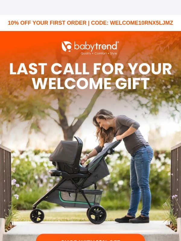 Final reminder: your welcome gift ends soon email from Baby Trend
