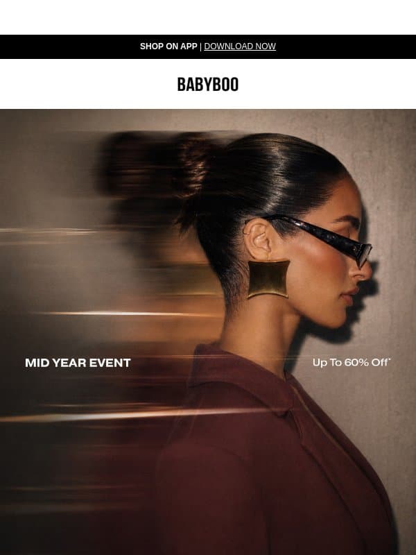 Up To 60% Off* Looks Good On You email from Babyboo Fashion