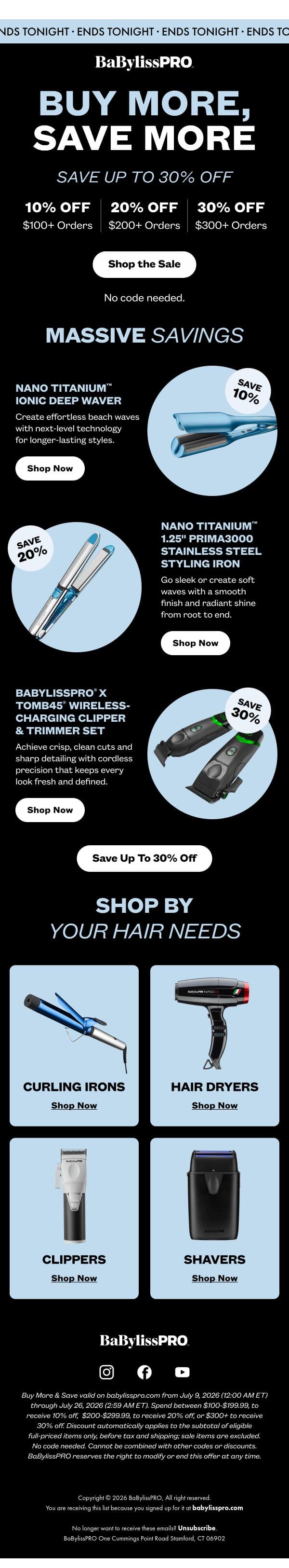 ENDS TONIGHT: Save up to 30% Off email from BaBylissPRO screenshot