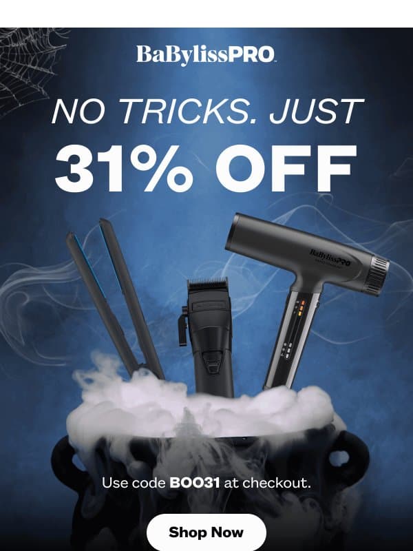 Scary Good: 31% Off Select Tools π» email from BaBylissPRO