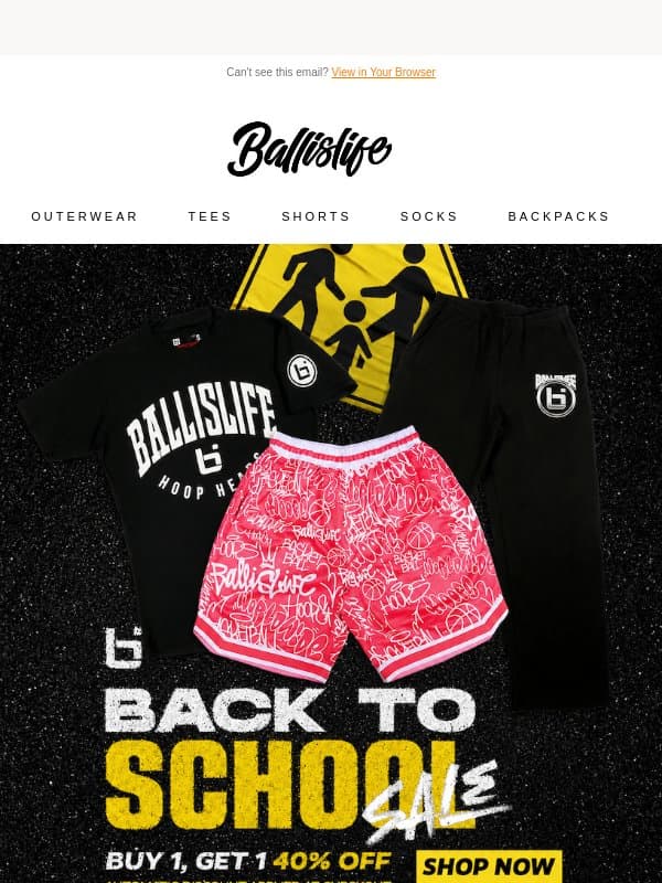 Don't Miss On 40% Off Back To School Sale! email from Ballislife